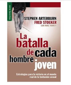 Libro de Bolsillo – La Batalla de Cada Hombre Joven por Stephen Arterburn