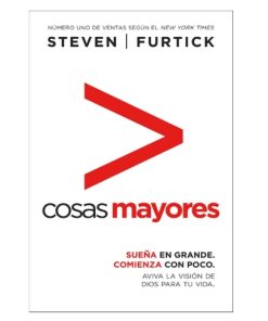 Libro Cosas mayores por Steven Furtick