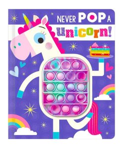 Never Pop a Unicorn