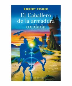 El Caballero De La Armadura Oxidada Robert Fisher MR.BOOKS 112 Páginas